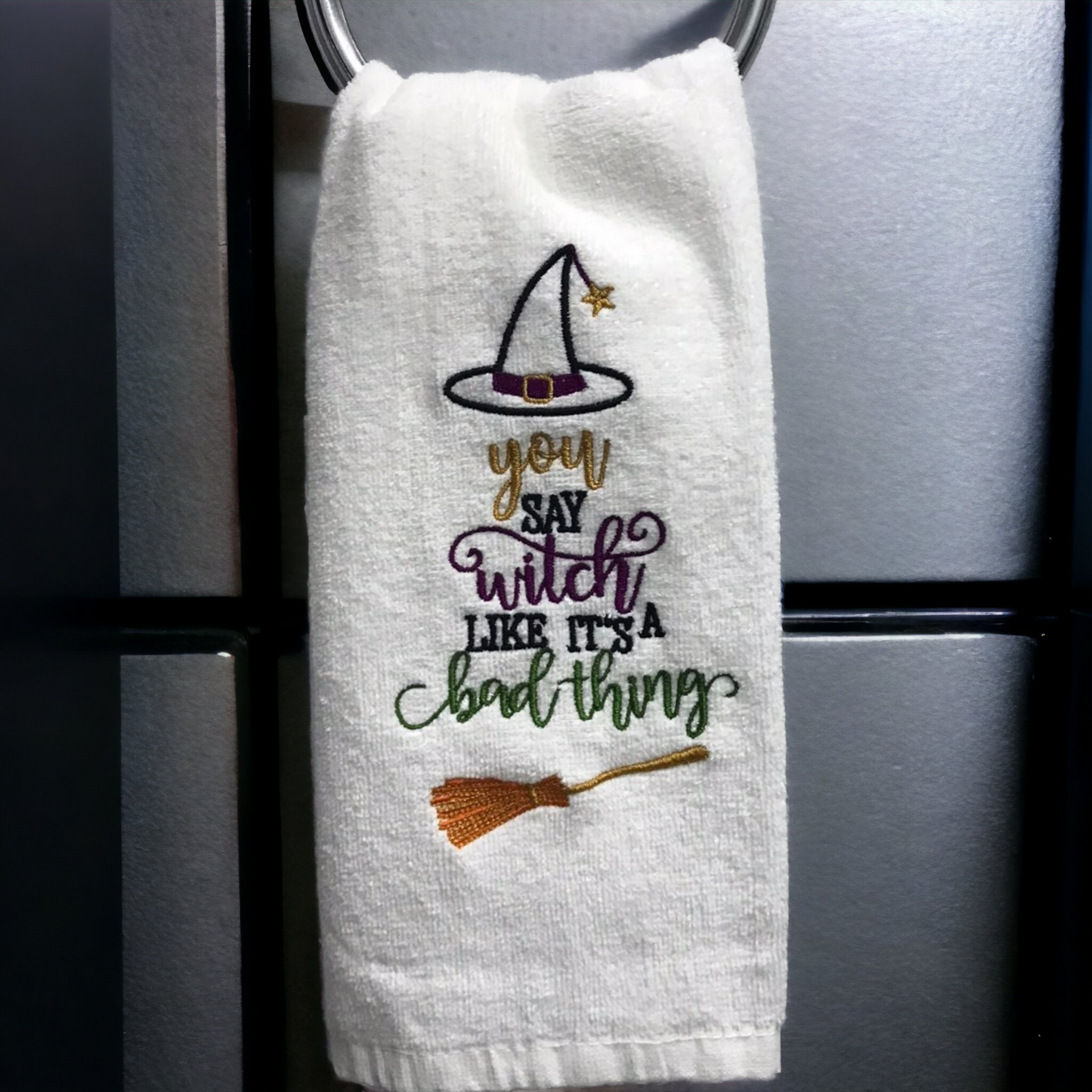 "You say witch like it's a bad thing" hand towel